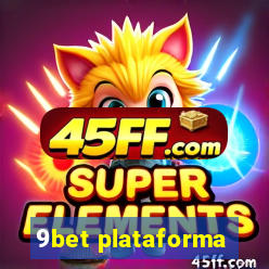 9bet plataforma